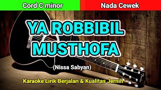 YA ROBBIBIL MUSTHOFA (Nissa Sabyan) - Karaoke Lirik Berjalan - Kualitas Jernih