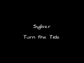 Sylver - Turn the Tide (&lyrics)