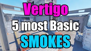 5 Most Basic Smokes [CS2/Vertigo]