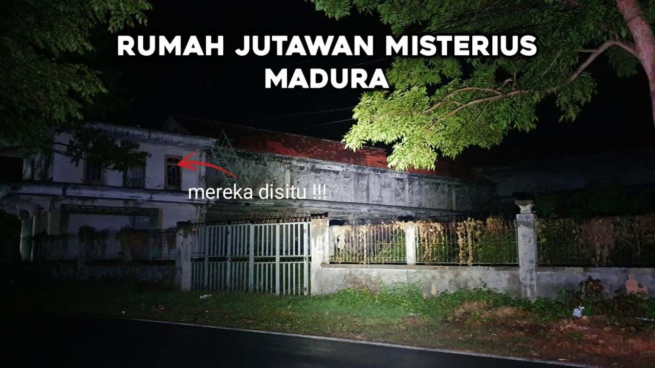 RUMAH MISTERIUS JUTAWAN MADURA|| isinya diluar dugaan !!