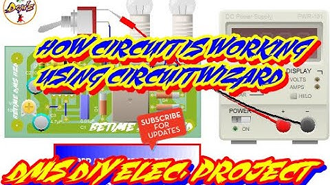 HOW THE CIRCUIT IS WORKING USING THE CIRCUIT WIZARD TUTORIAL