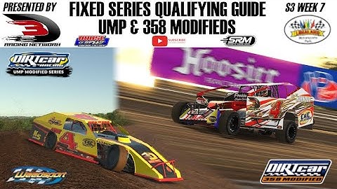 Dirt 358 & UMP Modified - Fixed Qualifying Guide - iRacing