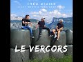 Tho didier feat peps  tho bertrand le vercors clip officiel