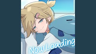 Now Loading