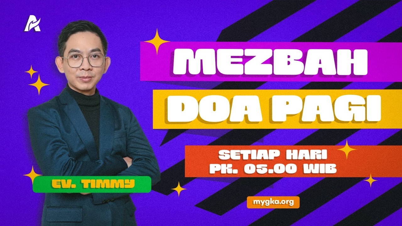 DITUNTUN MENJADI VERSI TERBAIK | Ps. Timmy | Mezbah Doa Pagi | 02 Maret 2026