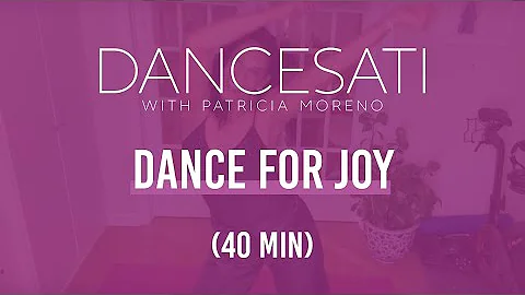 DANCE FOR JOY | danceSati Workout with Patricia Mo...