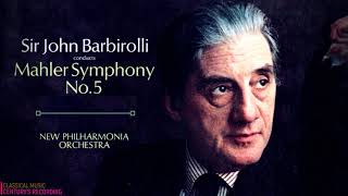 Mahler - Symphony No.5 (complete), Adagietto: Sehr Langsam (Century's record.: Sir John Barbirolli)