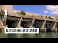 La base sous-marine de Lorient - Région Bretagne - Le Monument Préféré des Français