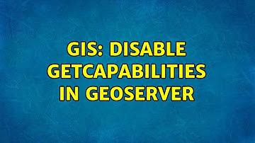 GIS: Disable GetCapabilities in GeoServer (3 Solutions!!)