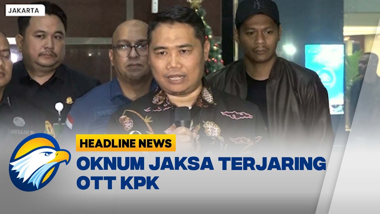 [HEADLINE NEWS 19/12] KPK Serahkan Kasus Dugaan Pemerasan Oknum Kejaksaan ke Kejagung