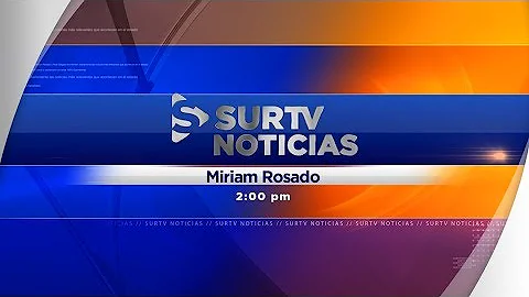 #EnVivo |#SurTV Noticias con Miriam Rosado