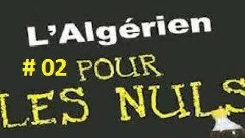 Learn to speak Algerian #02