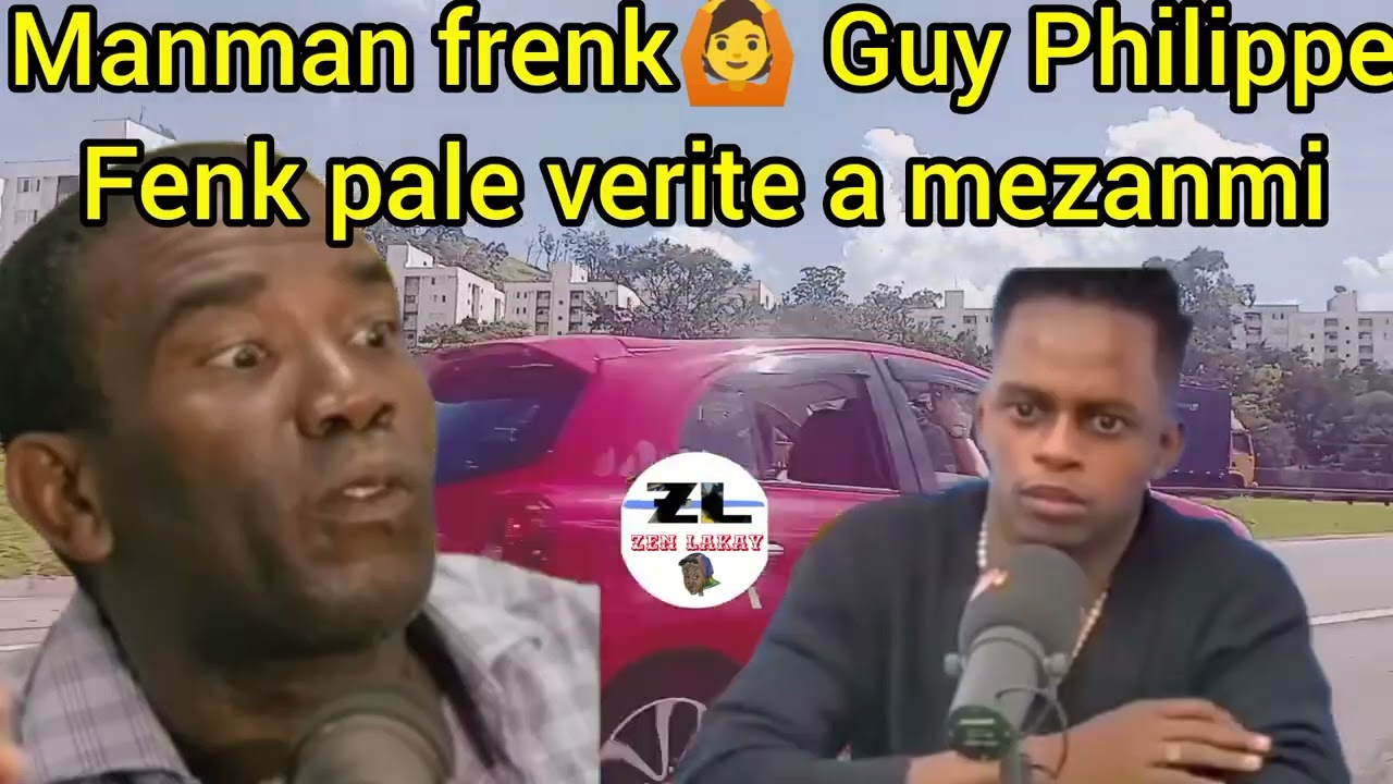 Manman frenk 🙆 Guy Philippe fenk pale verite a wi mezanmi 😱vin tande nap sezi 