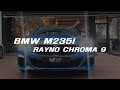 BMW M235i 미사노블루 깔맞춤!!! 레이노 크로마9 [김해 썬팅전문점 언더독]