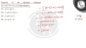 Negation of the Boolean statement \( (p \vee q) \Rightarrow((\sim r) \vee p \) is equivalent to ....