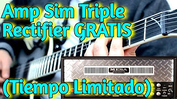 Amp Sim GRATIS Mesa Boogie TRIPLE RECTIFIER p/ Amplitube 5 de IK Multimedia - Playthrough y Demo