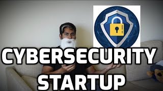 How to Build a  Cybersecurity Startup screenshot 2