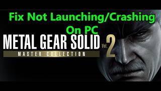 Fix METAL GEAR SOLID MASTER COLLECTION Vol.2 Not Launching/Crashing/Crash/Not Loading/Black ScreenPC
Fix METAL GEAR SOLID MASTER COLLECTION Vol.2 Crash At Startup/Crash To Desktop PC, Fix METAL GEAR SOLID MASTER COLLECTION Vol.2 Not Launching/Wont Launch PC, Fix METAL GEAR SOLID MASTER COLLECTION Vol.2 Freezing On PC, Fix METAL GEAR SOLID MASTER COLLECTION Vol.2 Black Screen On PC
Step 2) Perform clean installation of graphics driver.
https://www.nvidia.com/Download/index.aspx?lang=en-us
https://www.amd.com/en/support
Step 5) Install Visual C++ Files
https://learn.microsoft.com/en-us/cpp/windows/latest-supported-vc-redist?view=msvc-170 Fix METAL GEAR SOLID MASTER COLLECTION Vol.2 Not Launching/Crashing/Crash/Not Loading/Black ScreenPC