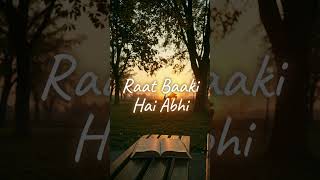 Raat Baaki Hai Abhi  | New Lofi Deep Sleep Song | 1 Hour Story | part 11