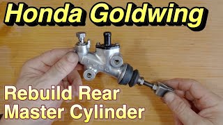 Honda Goldwing | Rebuild Rear Master Cylinder