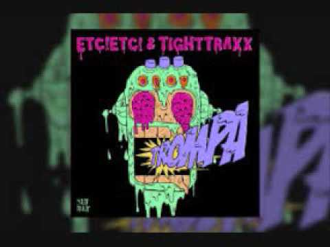 ETCETC  TIGHTTRAXX   TROMPA