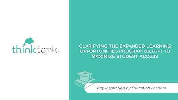 Expanded Learning Opportunities Program (ELO-P) Key Inspiration