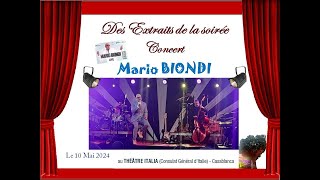 Soirée concert Italiano Mario BIONDI le 10 Mai 2024