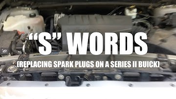 Replacing Spark Plugs on a Buick Series II V6