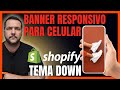 Banner Responsivo Shopify | Adicione Banners para Mobile e Desktop Tema Dawn!