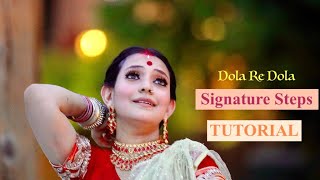 Dola Re Dola Tutorial | Signature Steps | Devdas