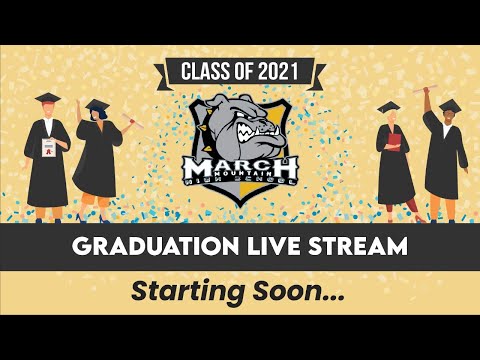 MVUSD March Mountain High School 2021 Graduation