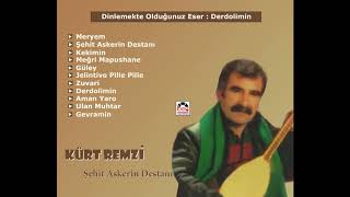 Derdolimin - Kürt Remzi