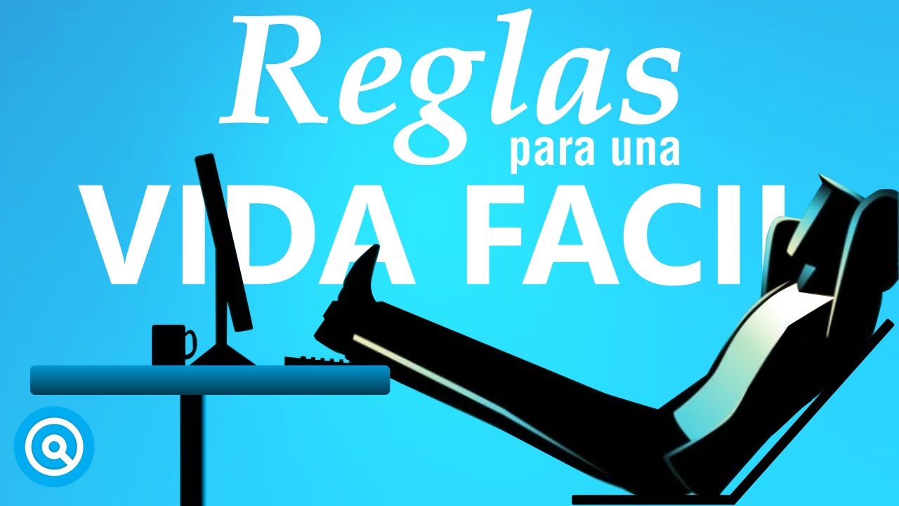 10 Reglas para una VIDA FACIL - YouTube