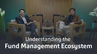 Inside the World of Fund Management
