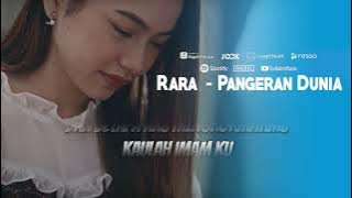 Rara - Pangeran Dunia | Video Lirik