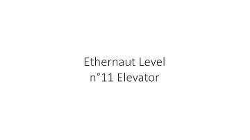 Ethernaut Level 11 Elevator Walkthrough