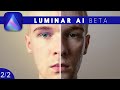 📷 Luminar AI beta: Novedades (Retrato) 👨‍🦰