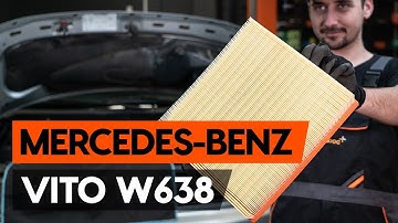 How to replace the air filter in a MERCEDES-BENZ VITO 1 (W638) [AUTODOC GUIDE]