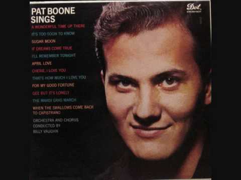 Pat Boone   When the Swallows Come Back to Capistrano 1957