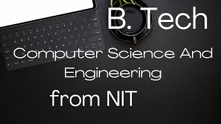 BTech in Computer Science And Engineering from NIT screenshot 5