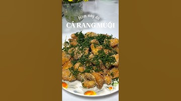 Cá rang muối dễ làm, dễ ăn bảo sao ai cũng mê #cooking #nauan #monngon #xuhuong