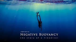 Negative Buoyancy, the story of a freediver (2021)