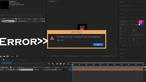 Fix in Minute After Effects CC 2018-17 error plug-in Element.aex could not be loaded (126)