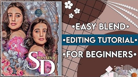 Picsart easy blend edit tutorial for beginners || Blend edit for beginners || Arora galaxy
