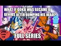 What if Goku Become A Genius After Bumping His Head? (Full Series)