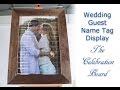Elegant Wedding Guest Name Tag Display Rack - Celebration Seating Board Elegant Wedding Guest Name Tag Display Rack - Celebration Seating Board
