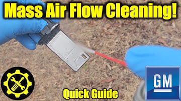 2014 - 2019 Silverado & Sierra: MAF Sensor Cleaning Guide!