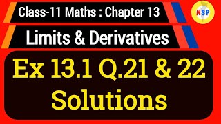 Ex 13.1 Q.21 & 22 Solutions | Limits and Derivatives | Calculus | Class 11 Maths | Nagendra sir |