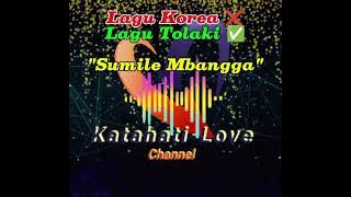 Lagu Tolaki Terpopuler 2025 Sumile Mbangga #katahati #djremix #musik #lagutolaki #virall
