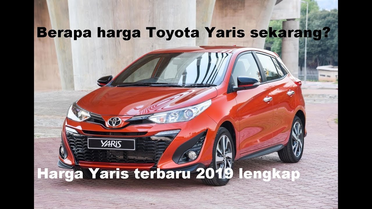 Harga Toyota New Yaris Terbaru 2019 Harga Semua Tipe Yaris E G Trd